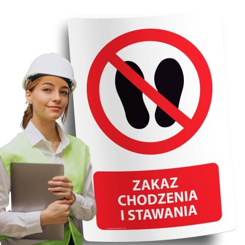 Naklejka 20x30 cm ZAKAZ CHODZENIA I STAWANIA Naklejka 20x30 cm ZAKAZ CHODZENIA I STAWANIA