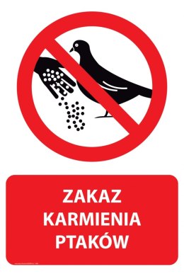 Naklejka 20x30 cm ZAKAZ KARMIENIA PTAKÓW