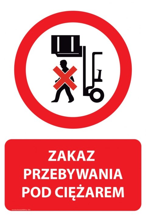 Naklejka 20x30 cm ZAKAZ PRZEBYWANIA POD CIĘŻAREM Naklejka 20x30 cm ZAKAZ PRZEBYWANIA POD CIĘŻAREM