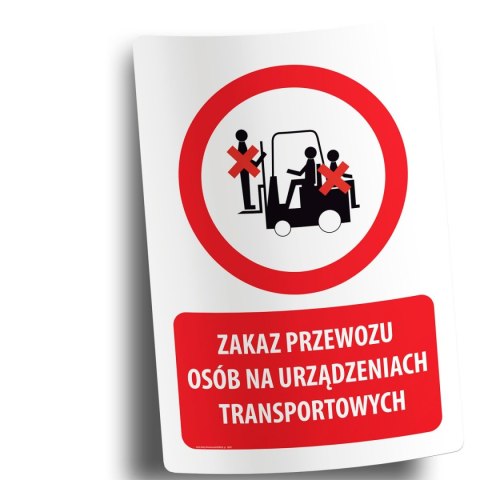 Naklejka 20x30 cm ZAKAZ PRZEWOZU OSÓB NA URZĄDZENIACH TRANSPORTOWYCH Naklejka 20x30 cm ZAKAZ PRZEWOZU OSÓB NA URZĄDZENIACH TRANSPORTOWYCH