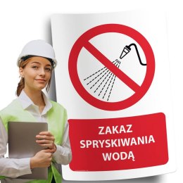 Naklejka 20x30 cm ZAKAZ SPRYSKIWANIA WODĄ
