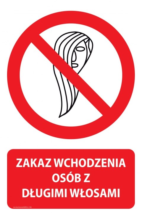 Naklejka 20x30 cm ZAKAZ WCHODZENIA OSÓB Z DŁUGIMI WŁOSAMI Naklejka 20x30 cm ZAKAZ WCHODZENIA OSÓB Z DŁUGIMI WŁOSAMI