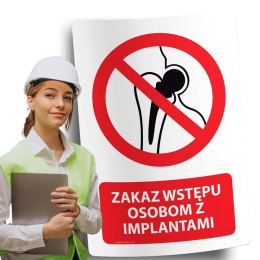 Naklejka 20x30 cm ZAKAZ WSTĘPU OSOBOM Z IMPLANTAMI