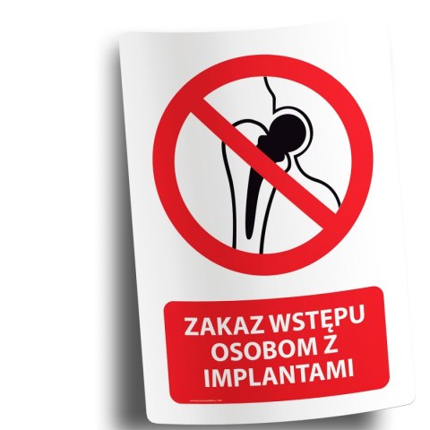 Naklejka 20x30 cm ZAKAZ WSTĘPU OSOBOM Z IMPLANTAMI Naklejka 20x30 cm ZAKAZ WSTĘPU OSOBOM Z IMPLANTAMI