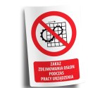 Naklejka 20x30 cm ZAKAZ ZDEJMOWANIA OSŁON PODCZAS PRACY URZĄDZENIA