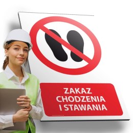 Tablica PVC 20x30 cm ZAKAZ CHODZENIA I STAWANIA