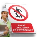 Tablica PVC 20x30 cm ZAKAZ CHODZENIA PO POWIERZCHNI