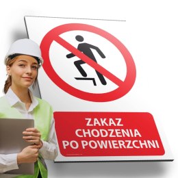Tablica PVC 20x30 cm ZAKAZ CHODZENIA PO POWIERZCHNI