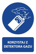 Naklejka 20x30 cm KORZYSTAJ Z DETEKTORA GAZU