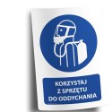 Naklejka 20x30 cm KORZYSTAJ ZE SPRZĘTU DO ODDYCHANIA