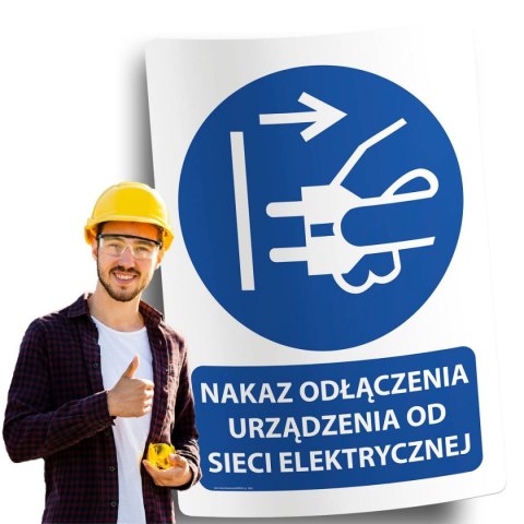 Naklejka 20x30 cm NAKAZ ODŁĄCZENIA URZĄDZENIA OD SIECI ELEKTRYCZNEJ Naklejka 20x30 cm NAKAZ ODŁĄCZENIA URZĄDZENIA OD SIECI ELEKTRYCZNEJ