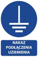 Naklejka 20x30 cm NAKAZ PODŁĄCZENIA UZIEMIENIA