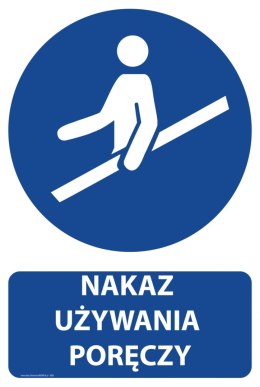 Naklejka 20x30 cm NAKAZ UŻYWANIA PORĘCZY