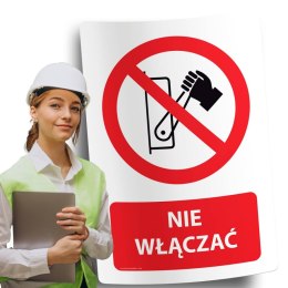 Naklejka 20x30 cm NIE WŁĄCZAĆ