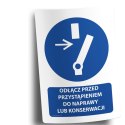 Naklejka 20x30 cm ODŁĄCZ PRZED PRZYSTĄPIENIEM DO NAPRAWY LUB KONSERWACJI