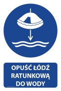 Naklejka 20x30 cm OPUŚĆ ŁÓDŹ RATUNKOWĄ DO WODY