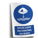 Naklejka 20x30 cm OPUŚĆ ŁÓDŹ RATUNKOWĄ DO WODY