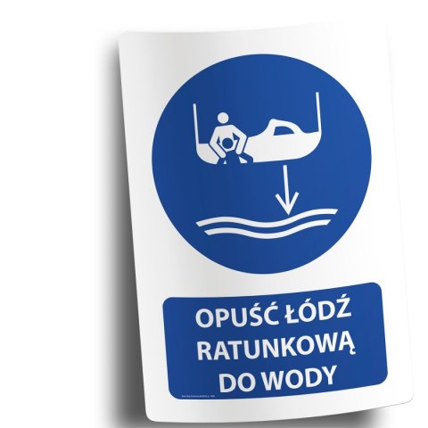 Naklejka 20x30 cm OPUŚĆ ŁÓDŹ RATUNKOWĄ DO WODY Naklejka 20x30 cm OPUŚĆ ŁÓDŹ RATUNKOWĄ DO WODY
