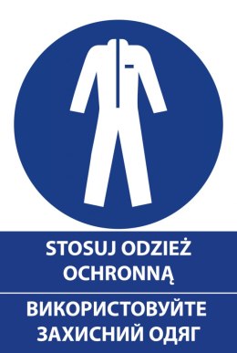 Naklejka 20x30 cm STOSUJ ODZIEŻ OCHRONNĄ