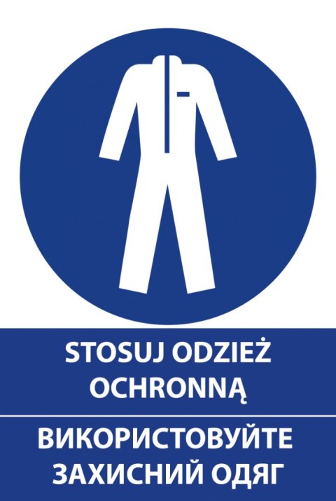 Naklejka 20x30 cm STOSUJ ODZIEŻ OCHRONNĄ Naklejka 20x30 cm STOSUJ ODZIEŻ OCHRONNĄ