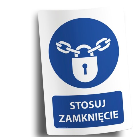 Naklejka 20x30 cm STOSUJ ZAMKNIĘCIE Naklejka 20x30 cm STOSUJ ZAMKNIĘCIE