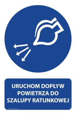 Naklejka 20x30 cm URUCHOM DOPŁYW POWIETRZA DO SZALUPY RATUNKOWEJ