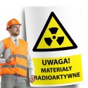 Naklejka 20x30 cm UWAGA MATERIAŁY RADIOAKTYWNE