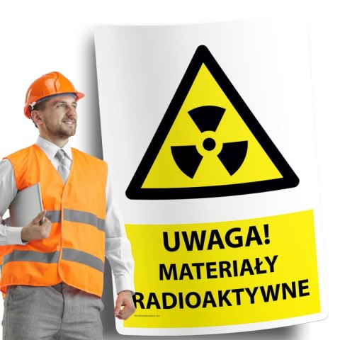 Naklejka 20x30 cm UWAGA MATERIAŁY RADIOAKTYWNE Naklejka 20x30 cm UWAGA MATERIAŁY RADIOAKTYWNE