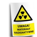 Naklejka 20x30 cm UWAGA MATERIAŁY RADIOAKTYWNE