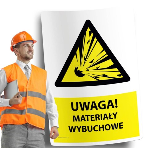 Naklejka 20x30 cm UWAGA MATERIAŁY WYBUCHOWE Naklejka 20x30 cm UWAGA MATERIAŁY WYBUCHOWE