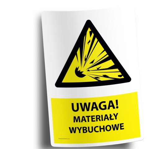Naklejka 20x30 cm UWAGA MATERIAŁY WYBUCHOWE Naklejka 20x30 cm UWAGA MATERIAŁY WYBUCHOWE