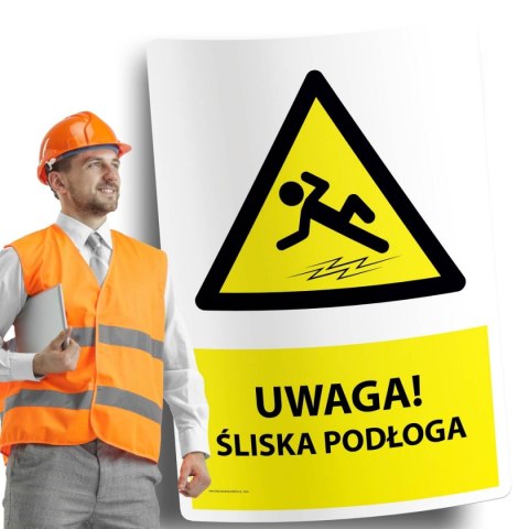 Naklejka 20x30 cm UWAGA ŚLISKA PODŁOGA Naklejka 20x30 cm UWAGA ŚLISKA PODŁOGA