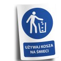 Naklejka 20x30 cm UŻYWAJ KOSZA NA ŚMIECI