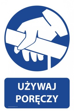 Naklejka 20x30 cm UŻYWAJ PORĘCZY