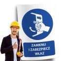 Naklejka 20x30 cm ZAMKNIJ I ZABEZPIECZ WŁAZ