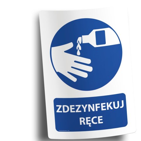 Naklejka 20x30 cm ZDEZYNFEKUJ RĘCE Naklejka 20x30 cm ZDEZYNFEKUJ RĘCE