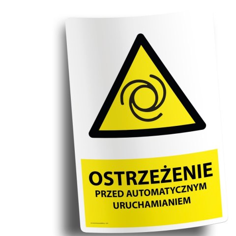 Naklejka 20x30cm OSTRZEŻENIE PRZED AUTOMATYCZNYM URUCHOMIENIEM Naklejka 20x30cm OSTRZEŻENIE PRZED AUTOMATYCZNYM URUCHOMIENIEM