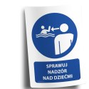 Naklejka 20x30cm SPRAWUJ NADZÓR NAD DZIEĆMI