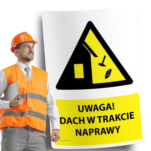 Naklejka 20x30cm UWAGA DACH W TRAKCIE NAPRAWY Naklejka 20x30cm UWAGA DACH W TRAKCIE NAPRAWY