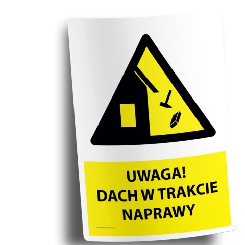 Naklejka 20x30cm UWAGA DACH W TRAKCIE NAPRAWY Naklejka 20x30cm UWAGA DACH W TRAKCIE NAPRAWY