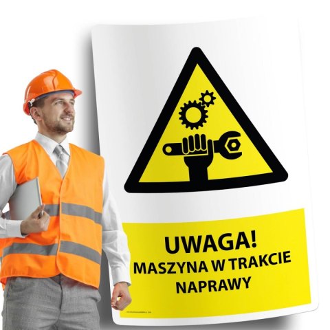 Naklejka 20x30cm UWAGA MASZYNA W TRAKCIE NAPRAWY Naklejka 20x30cm UWAGA MASZYNA W TRAKCIE NAPRAWY