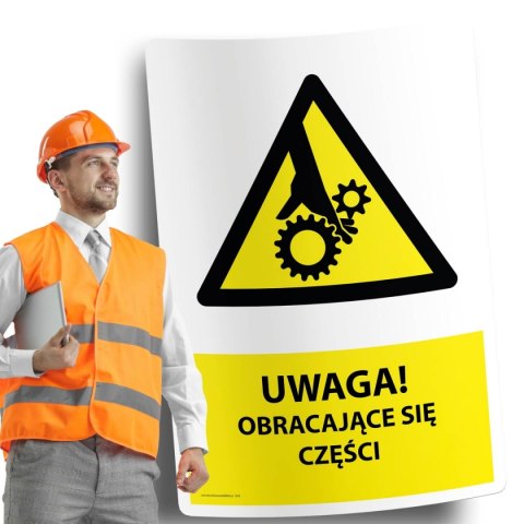 Naklejka 20x30cm UWAGA OBRACAJĄCE SIĘ CZĘŚCI Naklejka 20x30cm UWAGA OBRACAJĄCE SIĘ CZĘŚCI