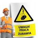 Naklejka 20x30cm UWAGA PRACA ŻURAWIA Naklejka 20x30cm UWAGA PRACA ŻURAWIA
