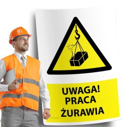 Naklejka 20x30cm UWAGA PRACA ŻURAWIA