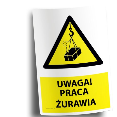 Naklejka 20x30cm UWAGA PRACA ŻURAWIA Naklejka 20x30cm UWAGA PRACA ŻURAWIA