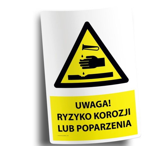 Naklejka 20x30cm UWAGA RYZYKO KOROZJI LUB POPARZENIA Naklejka 20x30cm UWAGA RYZYKO KOROZJI LUB POPARZENIA