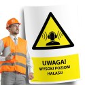 Naklejka 20x30cm UWAGA WYSOKI POZIOM HAŁASU