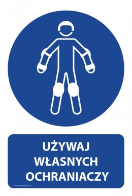 Naklejka 20x30cm UŻYWAJ WŁASNYCH OCHRANIACZY