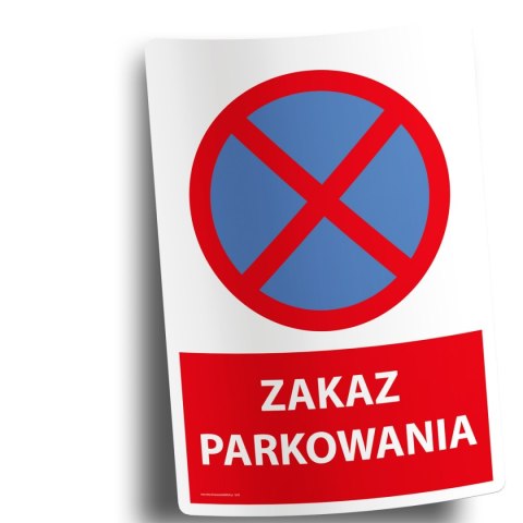 Naklejka 20x30cm ZAKAZ PARKOWANIA Naklejka 20x30cm ZAKAZ PARKOWANIA