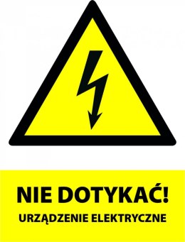 Naklejka NIE DOTYKAĆ URZĄDZENIE ELEKTRYCZNE